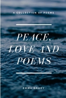 Peace, Love and Poems 138776876X Book Cover