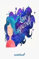 Love Yourself: For Women Love yourself quote and woman with night sky hair. B084DHCZ16 Book Cover