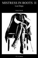 Mistress in Boots 2: Lost Hope B086G8QJP6 Book Cover