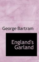 England's Garland (1913) 112061614X Book Cover