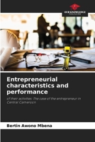 Entrepreneurial characteristics and performance 6205817756 Book Cover