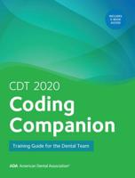 Cdt 2020 Coding Companion: Training Guide for the Dental Team 1684470560 Book Cover