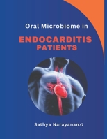 Oral Microbiome in Endocarditis Patients B0CSV7KWJX Book Cover