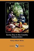 Sunny Boy in the Country 1515384241 Book Cover