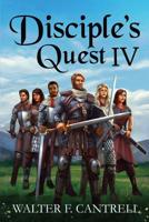 Disciple's Quest 4: Warriors of God 1986565734 Book Cover