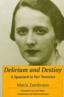 Delirio y destino : los veinte años de una española 0791440206 Book Cover