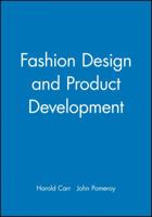 Fashion Design and Product Development 0632028939 Book Cover