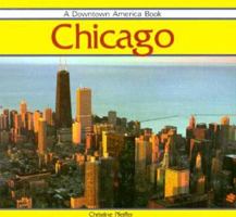 Chicago: Downtown America 0875183859 Book Cover