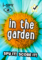 i-SPY In the garden: What Can You Spot? (Collins Michelin i-SPY Guides) 0008386498 Book Cover