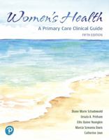 Women's Health: A Primary Care Clinical Guide, Third Edition 0132576732 Book Cover