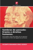 Sombras do passado: tirania e direitos humanos. (Portuguese Edition) 6200676372 Book Cover