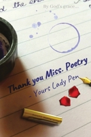 Thank You Miss. Poetry 1696292514 Book Cover