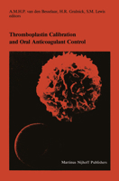 Thromboplastin Calibration and Oral Anticoagulant Control 0898386373 Book Cover