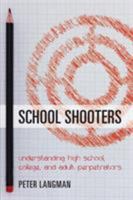 School Shooters 1538106930 Book Cover