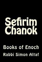 Sefirim Chanok: Books of Enoch 1482626403 Book Cover
