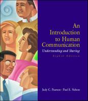 An Introduction to Human Communication: Understanding and Sharing 0072336943 Book Cover
