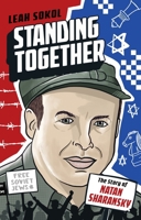 Standing Together: The Story of Natan Sharansky 1805000578 Book Cover