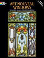 Art Nouveau Windows Stained Glass Coloring Book 0486277100 Book Cover