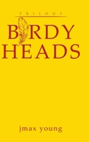 Birdy Heads 1645449300 Book Cover
