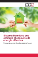 Sistema Domótico que optimiza el consumo de energía eléctrica 6202813210 Book Cover