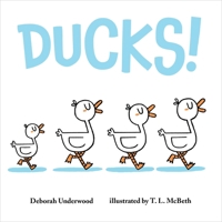 Ducks! 1250863775 Book Cover