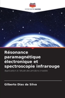Résonance paramagnétique électronique et spectroscopie infrarouge: Application à l'étude des amidons irradiés (French Edition) 6208717744 Book Cover