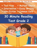 30 Minute Reading Test Grade 2: Reading Comprehension for 2nd Grade B0CKPJ3L84 Book Cover