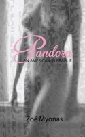 Pandora: An American in Prague 0615477623 Book Cover