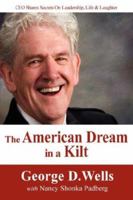 The American Dream in a Kilt 1595940871 Book Cover