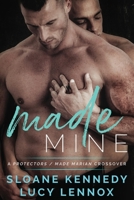 Made Mine 172602489X Book Cover