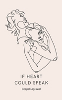 If Heart Could Speak 9358313706 Book Cover