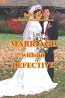 Marriage without defective (The boundaries of human happiness) B0G6JY1DYX Book Cover