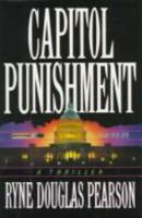 Capitol Punishment: A Novel 0688129838 Book Cover