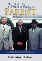 While Being a Parent 1491722827 Book Cover