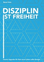 Disziplin ist Freiheit 3748273681 Book Cover