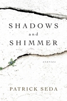 Shadows and Shimmer: stories B0BSRNH541 Book Cover