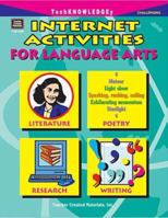 Internet Activities for Language Arts 1576904083 Book Cover