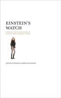 Einstein's Watch: Being an Unofficial Record of a Year's Most Ownable Things 1846683440 Book Cover