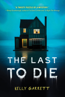 The Last to Die 149269844X Book Cover