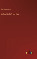 Volkswirtschaft und Staat 3368425331 Book Cover