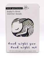 Good Night You, Good Night Me: Baby's First Mirror Book - soft and crinkly pages, printed on organic cotton 1682972070 Book Cover
