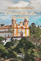 A inconfidência da magia (Portuguese Edition) 6554285903 Book Cover