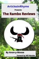 ArticlesInRhyme Presents The Rambo Reviews B085HSB2FT Book Cover