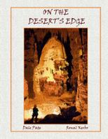 On the Desert's Edge 0989118401 Book Cover