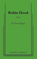 Robin Hood : A Play 0573690510 Book Cover