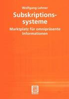 Subskriptionssysteme: Marktplatz Fur Omniprasente Informationen 3519003724 Book Cover