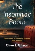 The Insomniac Booth 1913500020 Book Cover
