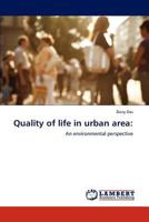 Quality of life in urban area:: An environmental perspective 3847315536 Book Cover