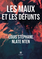Les maux et les d�funts B09BY3QCCF Book Cover