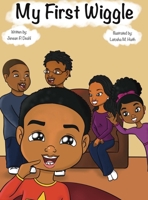 My First Wiggle 173553031X Book Cover